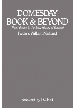 Domesday Book and Beyond