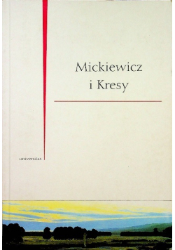 Mickiewicz i Kresy