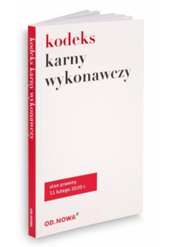 Kodeks karny wykonawczy 11.02.2020