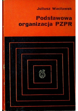 Podstawowa organizacja PZPR