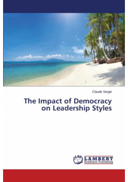The Impact of Democracy on Leadership Styles