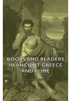 Books and Readers in Ancient Greece and Rome