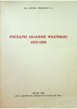 Początki Akademii Wileńskiej