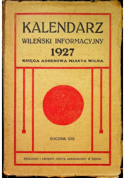 Kalendarz wileński informacyjny 1927