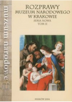 Rozprawy Muzeum Narodowego w Krakowie tom 2