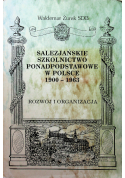 Salezjańskie szkolnictwo ponadpodstawowe w Polsce