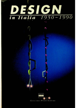 Design in Italia 1950 - 1990