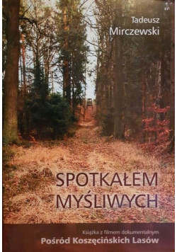 Spotkałem myśliwych