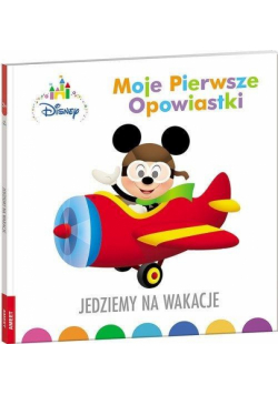 Disney Maluch. Jedziemy na wakacje