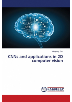 CNNs and applications in 2D computer vision