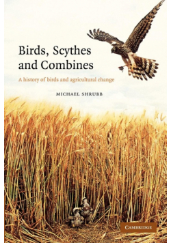 Birds, Scythes and Combines