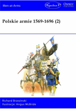 Polskie armie 1569-1696 T.2