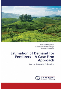 Estimation of Demand for Fertilizers - A Case Firm Approach