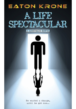 A Life Spectacular