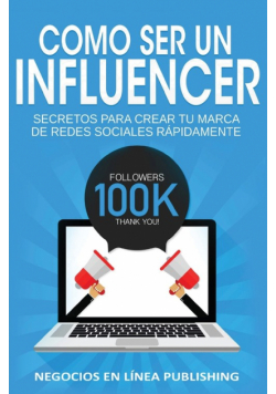 Como ser un Influencer