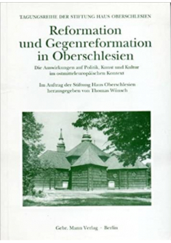 Reformation und Gegenreformation in Oberschlesien