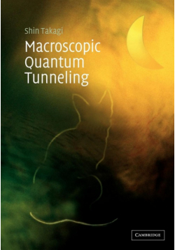 Macroscopic Quantum Tunneling