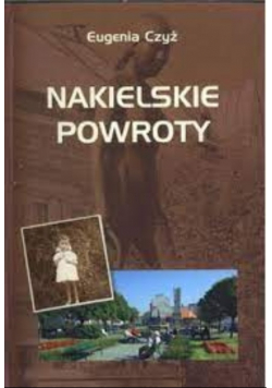 Nakielskie powroty