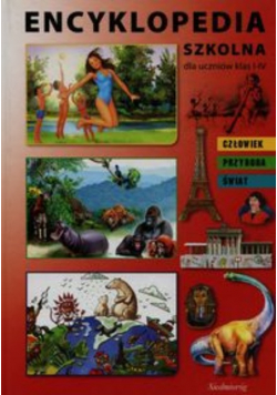 Encyklopedia szkolna dla uczniów klas I V