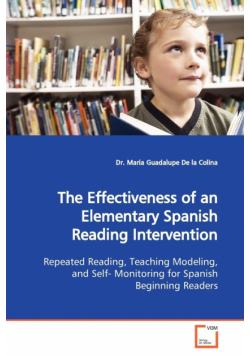 The Effectiveness of an Elementary Spanish Reading Intervention