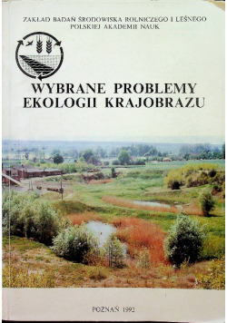 Wybrane problemy ekologii krajobrazu