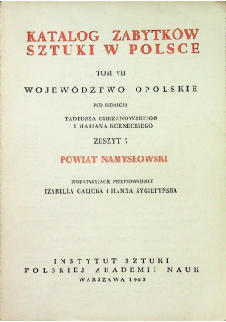 Katalog Zabytków Sztuki w Polsce Tom VII Powiat Namysłowski