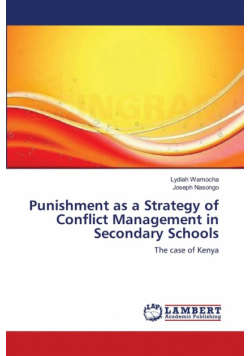 Punishment as a Strategy of Conflict Management in Secondary Schools