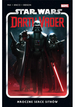 Star Wars Darth Vader T.1 Mroczne serce Sithów