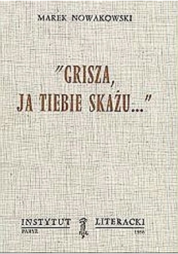 Grisza ja Tiebie skażu