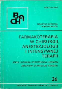 Farmakoterapia w chirurgii anestezjologii i intensywnej terpaii