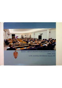 Senat i senatorowie rzeczypospolitej 1989 2014