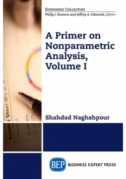 A Primer on Nonparametric Analysis, Volume I