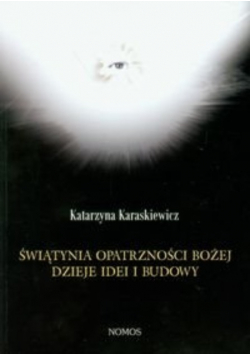 Świątynia Opatrzności Bożej dzieje idei i budowy
