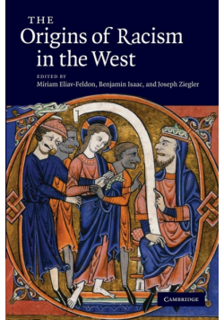 The Origins of Racism in the West