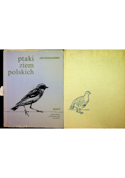 Ptaki ziem polskich Tom I i II