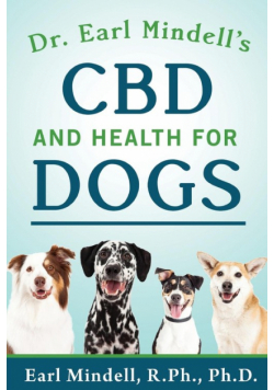 Dr. Earl Mindell's CBD and Health for Dogs