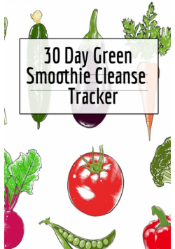 30 Day Green Smoothie Cleanse Tracker