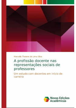 A profissão docente nas representações sociais de professores