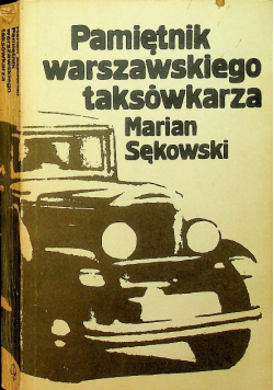 Pamiętnik warszawskiego taksówkarza