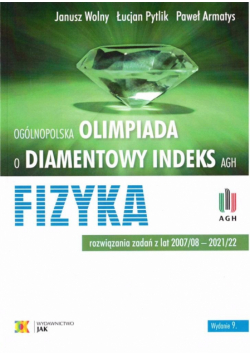 Olimpiada o Diamentowy Indeks AGH. Fizyka w.9