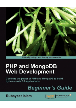 PHP and Mongodb Web Development Beginner's Guide