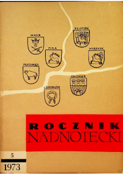 Rocznik Nadnotecki tom 5 1973