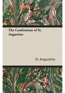 The Confessions of St. Augustine