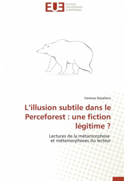 L illusion subtile dans le perceforest