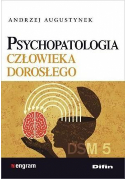 Psychopatologia człowieka dorosłego