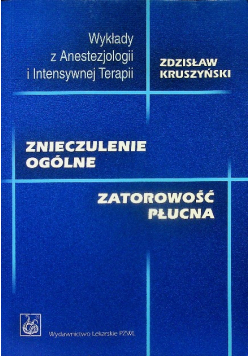 Znieczulenia ogólne Zatorowość płucna