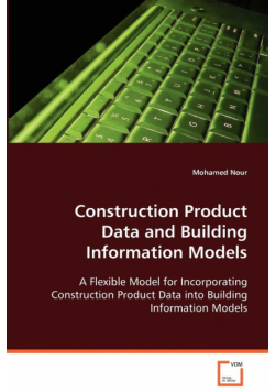 Construction Product Data and Building Information Models