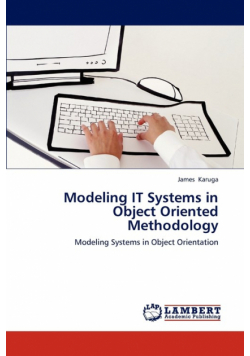 Modeling IT Systems in Object Oriented Methodology