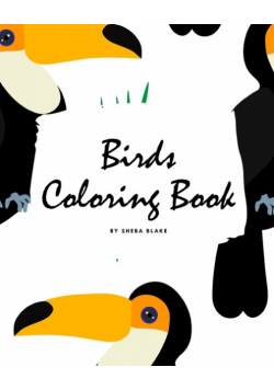Birds Coloring Book for Children (8x10 Coloring Book / Activity Book)