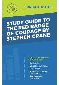 Study Guide to The Red Badge of Courage by Stephen Crane
